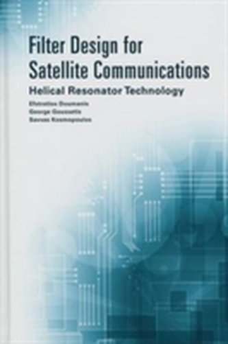 Filter Design for Satellite Communications: Helical Resonator Technology