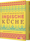 Verführerische indische Küche
