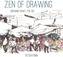 The Zen of Drawing