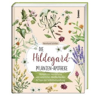 Die Hildegard-Pflanzen-Apotheke