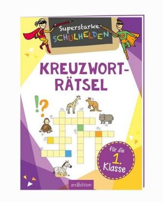 Superstarke Schulhelden - Kreuzworträtsel für die 1.Klasse