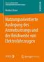 Nutzungsorientierte Auslegung des Antriebsstrangs und der Reichweite von Elektrofahrzeugen