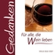 Für alle, die Wein lieben