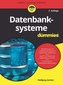 Datenbanksysteme für Dummies