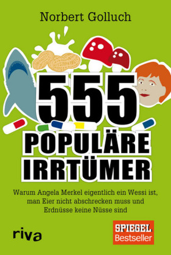 555 populäre Irrtümer 555 populäre Irrtümer