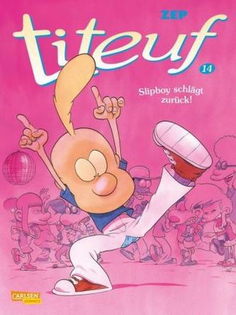 Titeuf - Slipboy schlägt zurück!