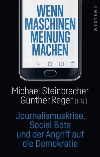Wenn Maschinen Meinung machen