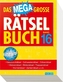 Das megagroße Rätselbuch. Bd.16