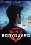 Super Bodyguard