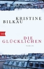 Die Glücklichen