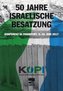 50 Jahre Israelische Besatzung