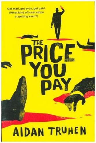 The Price You Pay