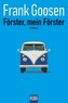 Förster, mein Förster