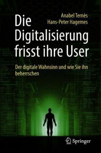 Die Digitalisierung frisst ihre User