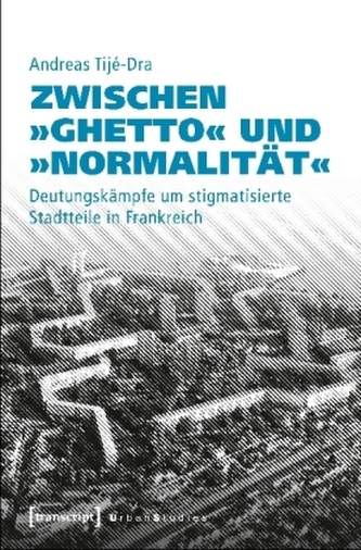 Zwischen Ghetto und Normalität