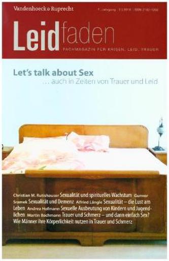 Let's talk about sex - auch in Zeiten von Trauer und Leid