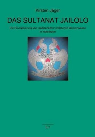 Das Sultanat Jailolo Das Sultanat Jailolo