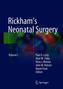 Rickham's Neonatal Surgery, 2 Vols.