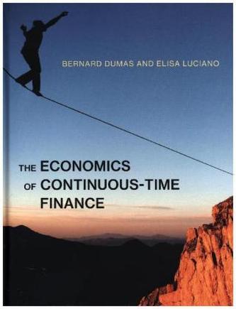 The Economics of Continuous-Time Finance