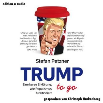 Trump to go, 1 Audio-CD, MP3 Format