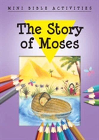 Mini Bible Activities: The Story of Moses