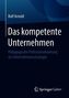 Das kompetente Unternehmen