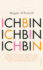 Ich bin, ich bin, ich bin