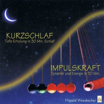 Power-Pack Kurzschlaf und Impulskraft, 1 Audio-CD