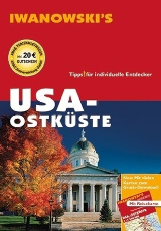 Iwanowski's USA Ostküste - Reiseführer von Iwanowski, m. 1 Karte