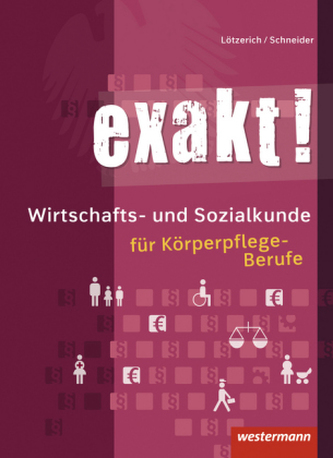 Wirtschafts- und Sozialkunde für Körperpflege-Berufe, Schülerband