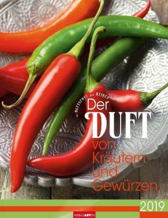 Der Duft von Kräutern und Gewürzen 2019