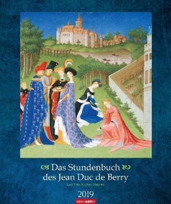 Das Stundenbuch des Jean Duc de Berry 2019