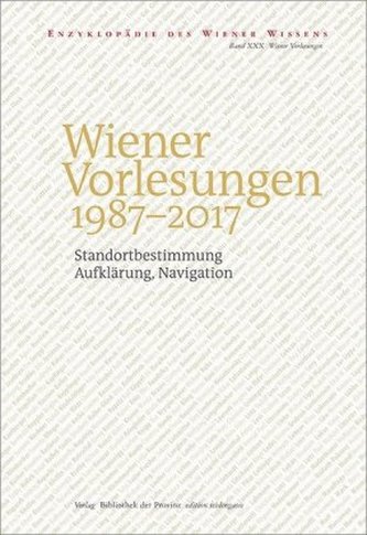 Wiener Vorlesungen 1987-2017