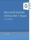 Microsoft Outlook 2016 ja 365 + Skype