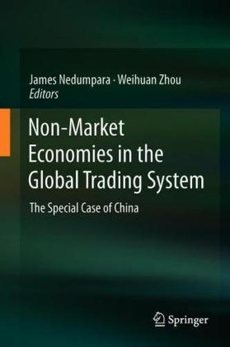 Non-Market Economies in the Global Trading System