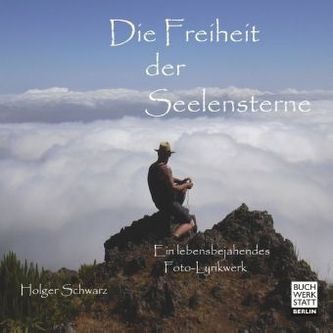 Die Freiheit der Seelensterne