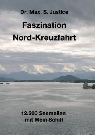Faszination Nord-Kreuzfahrt