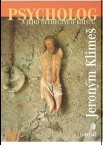 Psycholog a jeho svědectví o Kristu