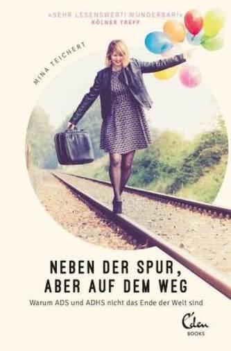 Neben der Spur, aber auf dem Weg