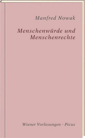 Menschenwürde und Menschenrechte