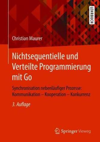 Nichtsequentielle und Verteilte Programmierung mit Go