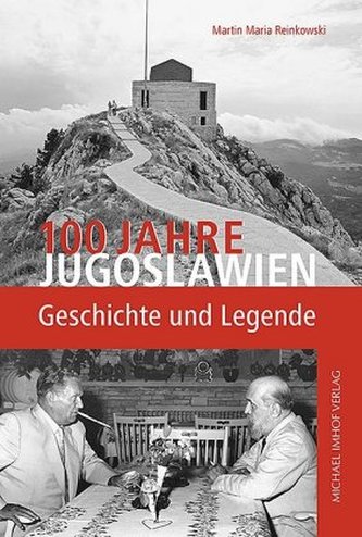 100 Jahre Jugoslawien