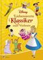 Disney Klassiker - Liebenswerte Klassiker zum Vorlesen