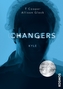 Changers - Kyle