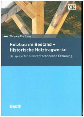Holzbau im Bestand. Bd.2