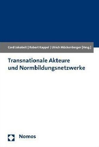 Transnationale Akteure und Normbildungsnetzwerke