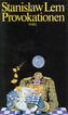 Provokationen