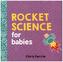 Rocket Science for Babies