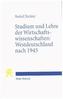 Studium und Lehre der Wirtschaftswissenschaften: Westdeutschland nach 1945
