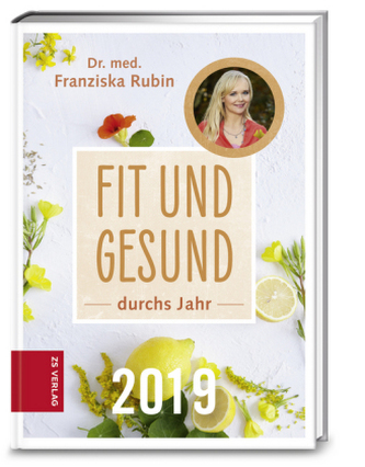Fit und Gesund durchs Jahr 2019